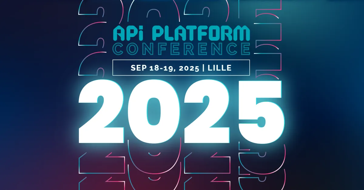 Image de couverture - L'API Platform Conference de 2025 : Mon retour d'expérience